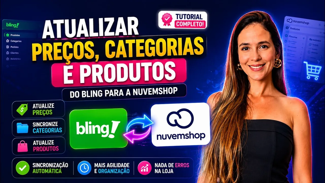 Como Atualizar Preços, Categorias e Produtos do Bling para Nuvemshop (Tutorial Completo)